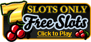 Play Slots Only's Free Games